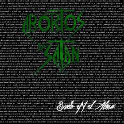 Abortos De Satan : Exodo en el Alma